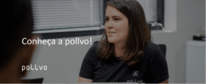 Conheça a pollvo!