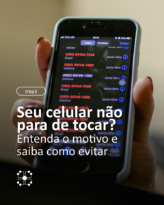 Ligações de números desconhecidos no celular viraram rotina. Saiba como funcionam robocalls, spoofing e como reduzir chamadas.